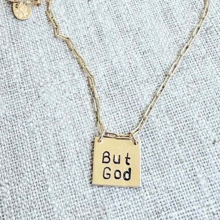 "But God" - Hand-stamped Necklace