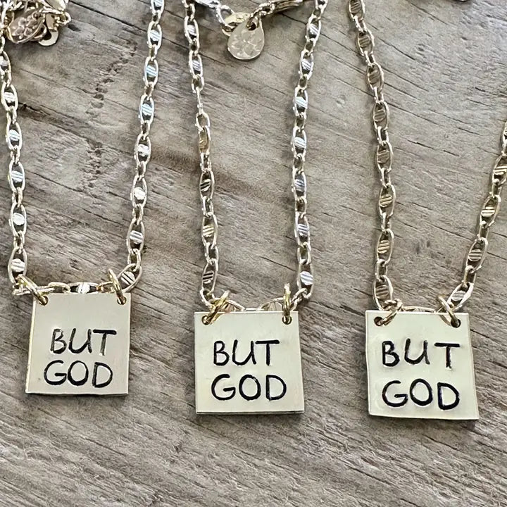 "But God" - Hand-stamped Necklace