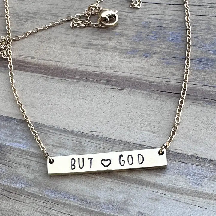 "But God" - Hand-stamped Necklace