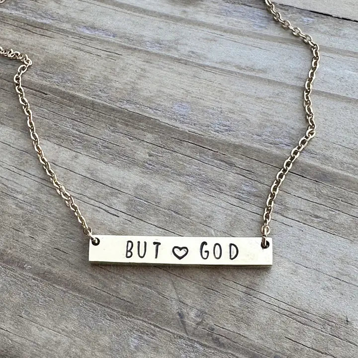 "But God" - Hand-stamped Necklace