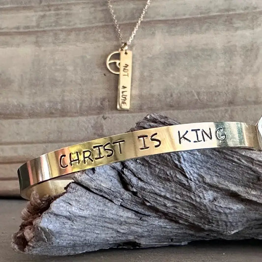"Christ is King" - Hand-stamped bracelet
