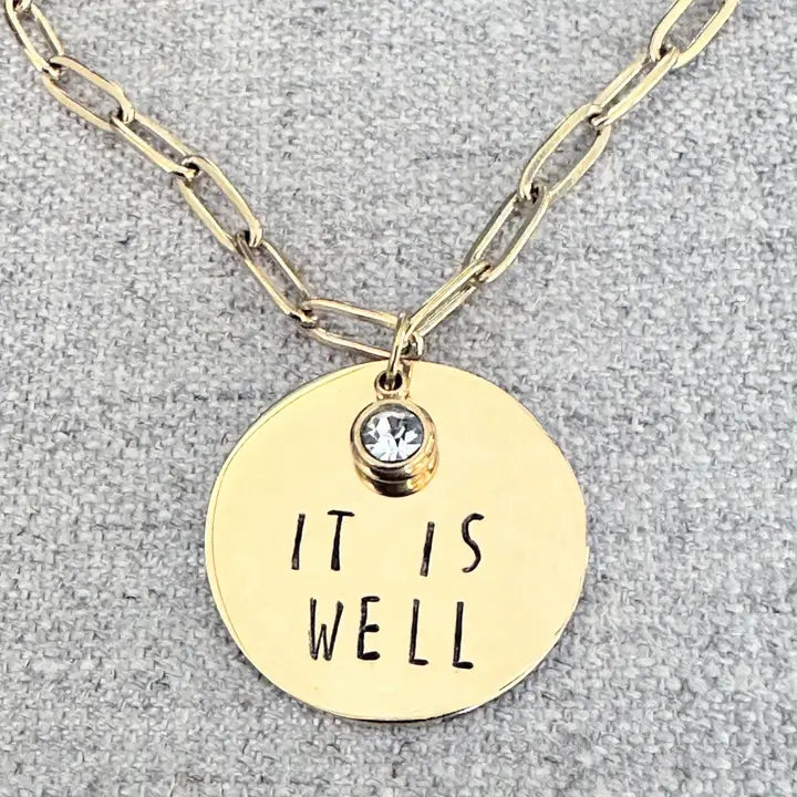 "It is Well" - Hand-stamped Necklace