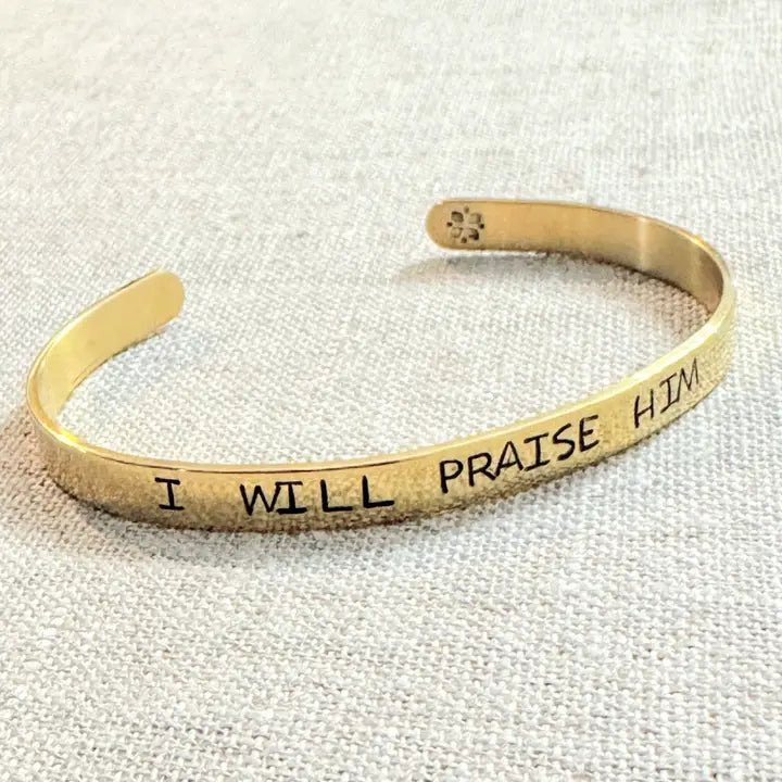 "I Will Praise Him" – Hand-Stamped Cuff Bracelet