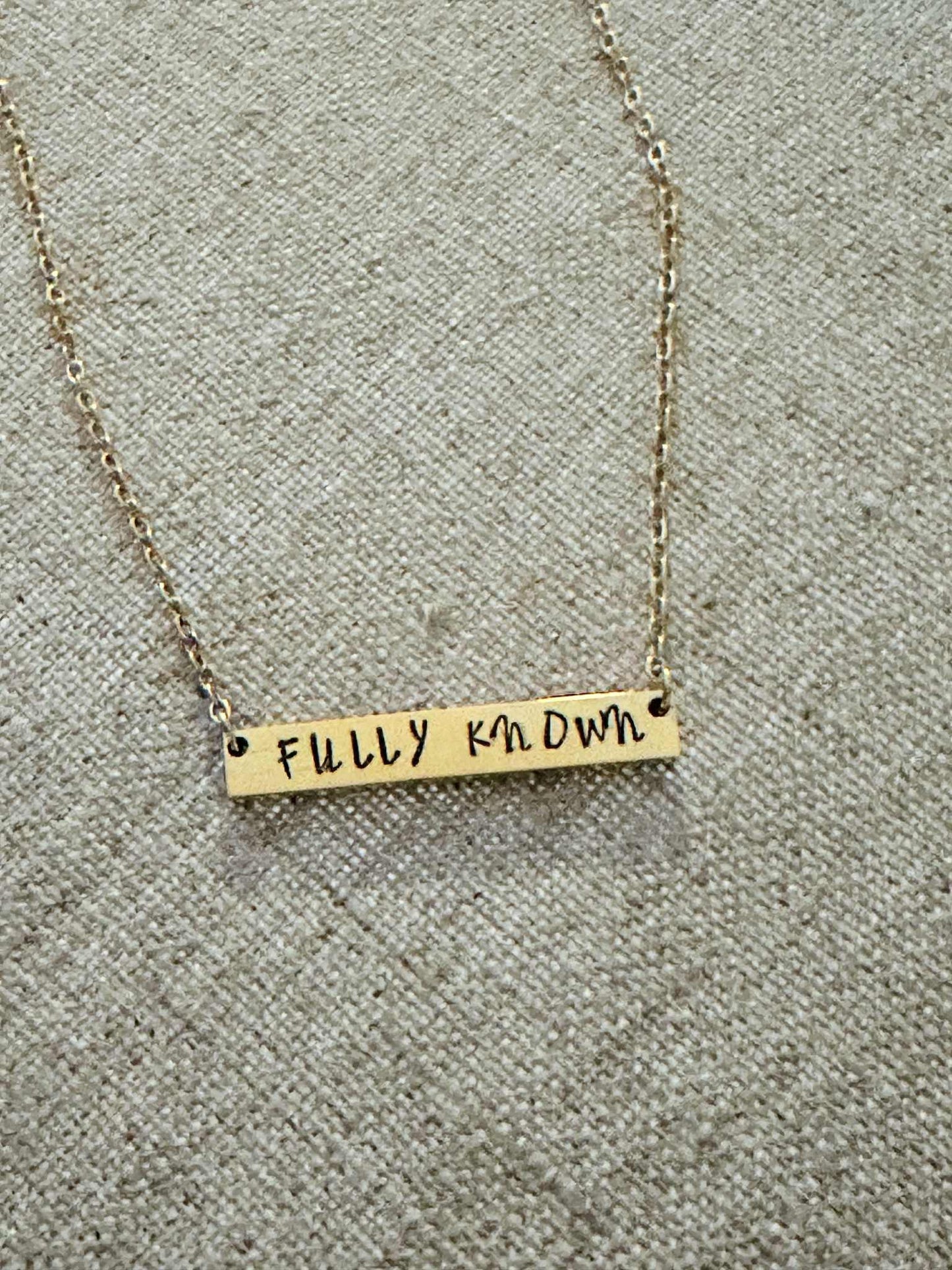 "Fully Known” — Hand-stamped Necklace